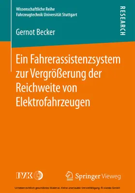 Becker | Ein Fahrerassistenzsystem zur Vergrößerung der Reichweite von Elektrofahrzeugen | E-Book | sack.de