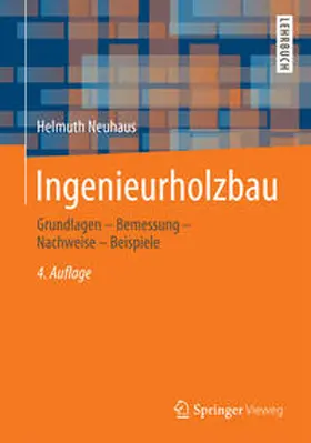 Neuhaus |  Ingenieurholzbau | eBook | Sack Fachmedien