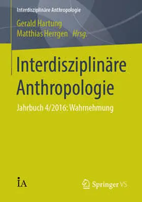 Herrgen / Hartung |  Interdisziplinäre Anthropologie | Buch |  Sack Fachmedien