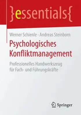 Schienle / Steinborn | Psychologisches Konfliktmanagement | Buch | 978-3-658-14316-9 | www.sack.de