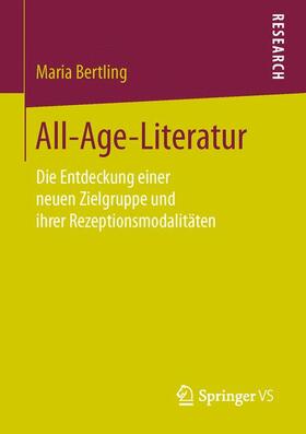Bertling | All-Age-Literatur | Buch | 978-3-658-14333-6 | sack.de