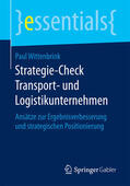 Wittenbrink |  Strategie-Check Transport- und Logistikunternehmen | eBook | Sack Fachmedien