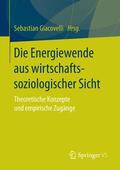 Giacovelli |  Die Energiewende aus wirtschaftssoziologischer Sicht | Buch |  Sack Fachmedien