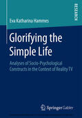 Hammes |  Glorifying the Simple Life | eBook | Sack Fachmedien