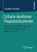 Ashrafnia |  Scharia-konforme Finanzinstrumente | Buch |  Sack Fachmedien