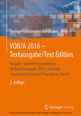 Springer Fachmedien Wiesbaden GmbH / SpringerVieweg | VOB/A 2016 - Textausgabe/Text Edition | E-Book | sack.de