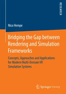 Hempe | Bridging the Gap between Rendering and Simulation Frameworks | E-Book | sack.de