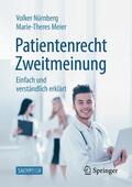 Meier / Nürnberg |  Patientenrecht Zweitmeinung | Buch |  Sack Fachmedien