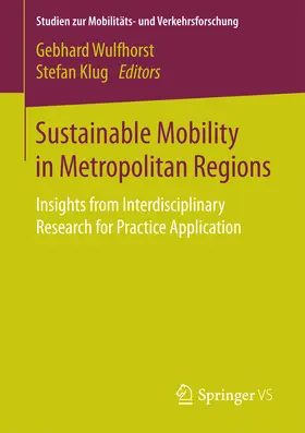 Wulfhorst / Klug |  Sustainable Mobility in Metropolitan Regions | eBook | Sack Fachmedien