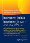 Karimian / Jaberi / Soltani |  Investment im Iran – Investment in Iran – ???????????? ?? ????? | Buch |  Sack Fachmedien