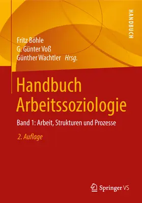 Böhle / Voß / Wachtler | Handbuch Arbeitssoziologie | E-Book | www.sack.de