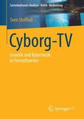 Stollfuß |  Cyborg-TV | Buch |  Sack Fachmedien