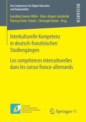 Hiller / Vatter / Lüsebrink |  Interkulturelle Kompetenz in deutsch-französischen Studiengängen | Buch |  Sack Fachmedien