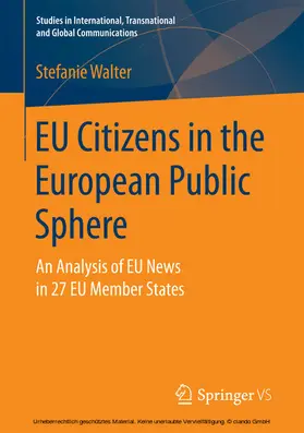Walter |  EU Citizens in the European Public Sphere | eBook | Sack Fachmedien