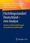 Ternès / Zimmermann / Peter Ustinov Stiftung |  Flüchtlingsstandort Deutschland - eine Analyse | Buch |  Sack Fachmedien