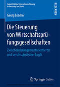 Loscher |  Die Steuerung von Wirtschaftsprüfungsgesellschaften | eBook | Sack Fachmedien