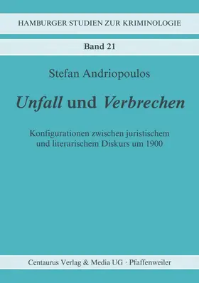 Andriopoulos |  Unfall und Verbrechen | Buch |  Sack Fachmedien