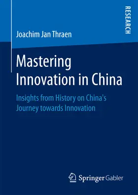 Thraen | Mastering Innovation in China | E-Book | www.sack.de