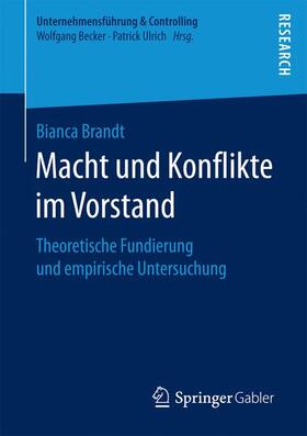 Brandt | Macht und Konflikte im Vorstand | Buch | 978-3-658-14585-9 | sack.de