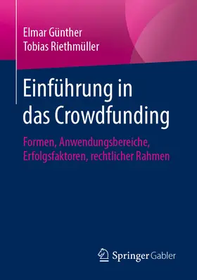 Günther / Riethmüller | Einführung in das Crowdfunding | E-Book | www.sack.de