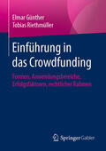 Günther / Riethmüller |  Einführung in das Crowdfunding | eBook | Sack Fachmedien