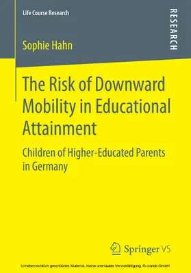 Hahn |  The Risk of Downward Mobility in Educational Attainment | eBook | Sack Fachmedien