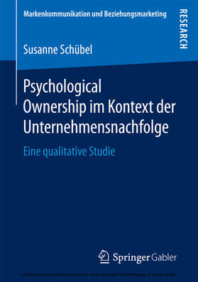 Schübel | Psychological Ownership im Kontext der Unternehmensnachfolge | E-Book | sack.de
