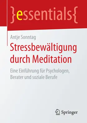 Sonntag | Stressbewältigung durch Meditation | E-Book | www.sack.de