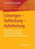 Keupp / Straus / Hackenschmied |  Schweigen ¿ Aufdeckung ¿ Aufarbeitung | Buch |  Sack Fachmedien