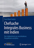 Shah-Paulini |  Chefsache Integrales Business mit Indien | eBook | Sack Fachmedien