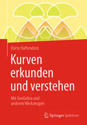 Haftendorn | Kurven erkunden und verstehen | E-Book | www.sack.de