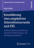 Sachse |  Konsolidierung eines umgekehrten Unternehmenserwerbs nach IFRS | eBook | Sack Fachmedien