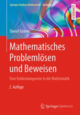 Grieser |  Mathematisches Problemlösen und Beweisen | eBook | Sack Fachmedien