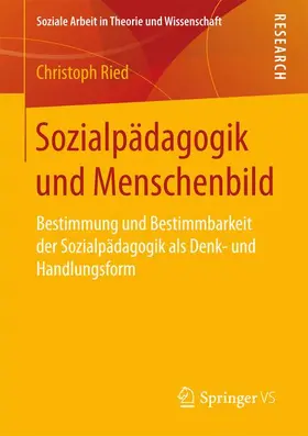 Ried |  Sozialpädagogik und Menschenbild | Buch |  Sack Fachmedien