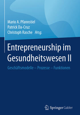 Pfannstiel / Da-Cruz / Rasche | Entrepreneurship im Gesundheitswesen II | E-Book | sack.de