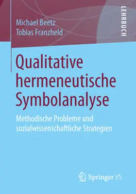 Beetz / Franzheld | Qualitative hermeneutische Symbolanalyse | E-Book | www.sack.de