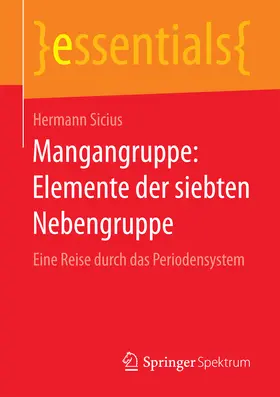 Sicius | Mangangruppe: Elemente der siebten Nebengruppe | E-Book | sack.de