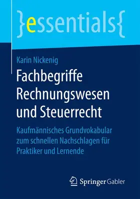 Nickenig |  Fachbegriffe Rechnungswesen und Steuerrecht | Buch |  Sack Fachmedien