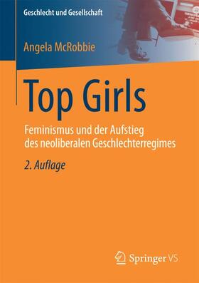 McRobbie | Top Girls | Buch | 978-3-658-14827-0 | sack.de