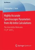 Stein |  Highly Accurate Spectroscopic Parameters from Ab Initio Calculations | Buch |  Sack Fachmedien
