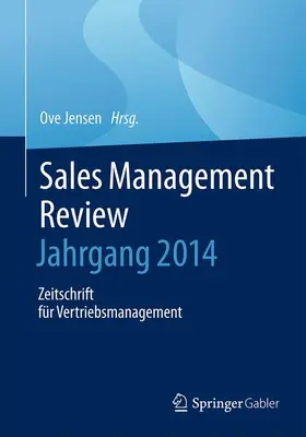 Jensen |  Sales Management Review - Jahrgang 2014 | Buch |  Sack Fachmedien