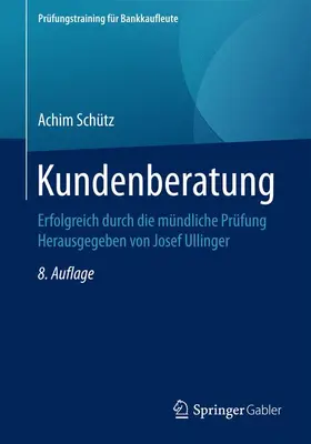 Schütz |  Kundenberatung | Buch |  Sack Fachmedien