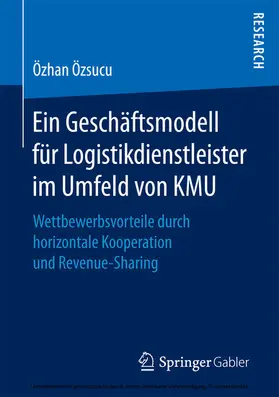 Özsucu | Ein Geschäftsmodell für Logistikdienstleister im Umfeld von KMU | E-Book | www.sack.de