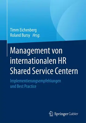 Bursy / Eichenberg |  Management von internationalen HR Shared Service Centern | Buch |  Sack Fachmedien