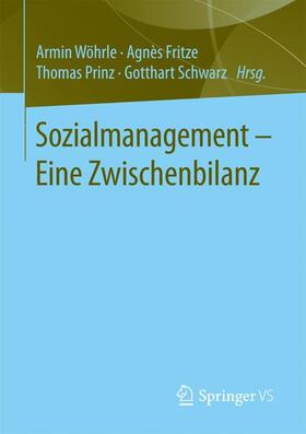 Wöhrle / Schwarz / Fritze |  Sozialmanagement ¿ Eine Zwischenbilanz | Buch |  Sack Fachmedien