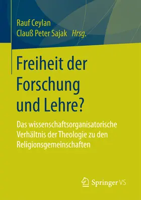 Ceylan / Sajak |  Freiheit der Forschung und Lehre? | eBook | Sack Fachmedien
