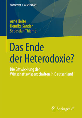 Heise / Sander / Thieme | Das Ende der Heterodoxie? | E-Book | sack.de