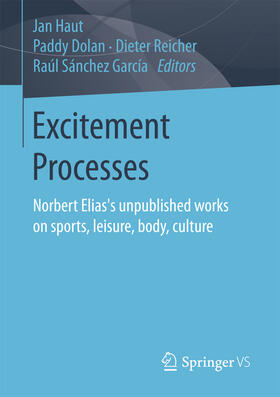 Haut / Dolan / Reicher | Excitement Processes | E-Book | sack.de