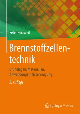 Kurzweil |  Brennstoffzellentechnik | Buch |  Sack Fachmedien