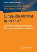 Hentges / Platzer / Nottbohm |  Europäische Identität in der Krise? | Buch |  Sack Fachmedien